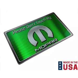 Dash Plaque Sign "Please Don't Touch My Mopar" - Green Carbon Fiber